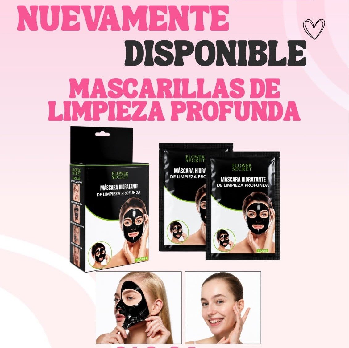 MASCARILLAS DE LIMPIEZA PROFUNDA  / FLOWER SECRET